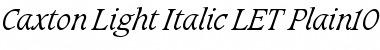 Download Caxton Light Italic LET Font Download Caxton Light Italic LET Font