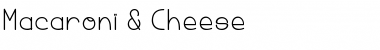 Download Macaroni & Cheese Font Download Macaroni & Cheese Font