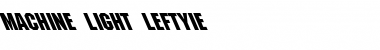 Download Machine-Light Leftyie Font Download Machine-Light Leftyie Font