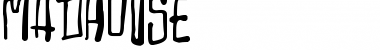 Download Madhouse Font Download Madhouse Font