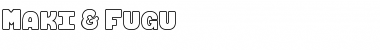 Download Maki & Fugu Font Download Maki & Fugu Font