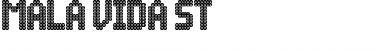 Download Mala Vida St Font Download Mala Vida St Font