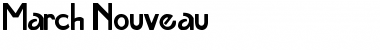 Download March Nouveau Font Download March Nouveau Font