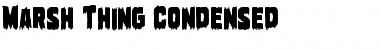 Download Marsh Thing Condensed Font Download Marsh Thing Condensed Font