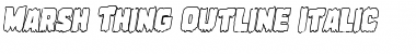 Download Marsh Thing Outline Italic Font Download Marsh Thing Outline Italic Font