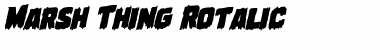 Download Marsh Thing Rotalic Font Download Marsh Thing Rotalic Font