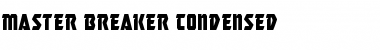 Download Master Breaker Condensed Font Download Master Breaker Condensed Font
