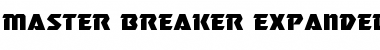 Download Master Breaker Expanded Font Download Master Breaker Expanded Font