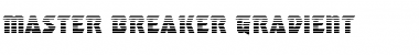 Download Master Breaker Gradient Font Download Master Breaker Gradient Font