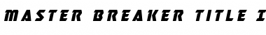 Download Master Breaker Title Italic Font Download Master Breaker Title Italic Font