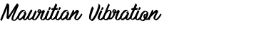 Download Mauritian Vibration Font Download Mauritian Vibration Font