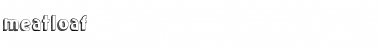 Download meatloaf Font Download meatloaf Font