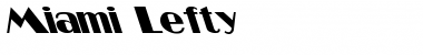 Download Miami Lefty Font Download Miami Lefty Font