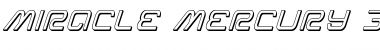 Download Miracle Mercury 3D Italic Font Download Miracle Mercury 3D Italic Font