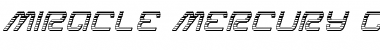 Download Miracle Mercury Chrome Italic Font Download Miracle Mercury Chrome Italic Font