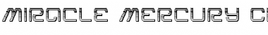 Download Miracle Mercury Chrome Font Download Miracle Mercury Chrome Font
