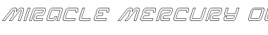 Download Miracle Mercury Outline Italic Font Download Miracle Mercury Outline Italic Font