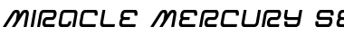 Download Miracle Mercury Semi-Bold Semi-Italic Font Download Miracle Mercury Semi-Bold Semi-Italic Font