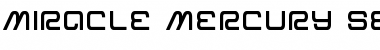 Download Miracle Mercury Semi-Bold Font Download Miracle Mercury Semi-Bold Font