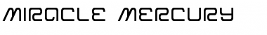 Download Miracle Mercury Font Download Miracle Mercury Font