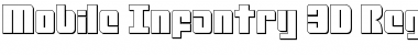 Download Mobile Infantry 3D Font Download Mobile Infantry 3D Font