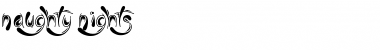 Download Naughty Nights Font Download Naughty Nights Font