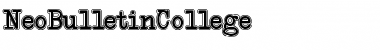 Download NeoBulletin College Font Download NeoBulletin College Font