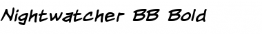 Download Nightwatcher BB Font Download Nightwatcher BB Font