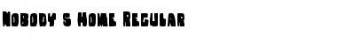 Download Nobody's Home Font Download Nobody's Home Font