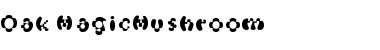 Download Oak-MagicMushroom Font Download Oak-MagicMushroom Font
