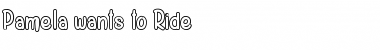 Download Pamela wants to Ride Font Download Pamela wants to Ride Font