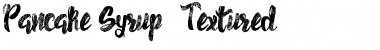 Download Pancake Syrup Textured Font Download Pancake Syrup Textured Font