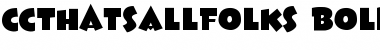 Download CCThatsAllFolks Font Download CCThatsAllFolks Font