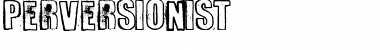 Download Perversionist Font Download Perversionist Font