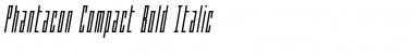 Download Phantacon Compact Bold Italic Font Download Phantacon Compact Bold Italic Font