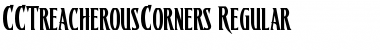 Download CCTreacherousCorners Font Download CCTreacherousCorners Font