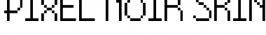 Download Pixel-Noir Skinny Caps Font Download Pixel-Noir Skinny Caps Font