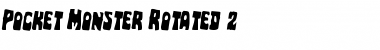 Download Pocket Monster Rotated 2 Font Download Pocket Monster Rotated 2 Font