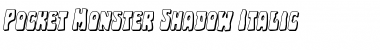 Download Pocket Monster Shadow Italic Font Download Pocket Monster Shadow Italic Font