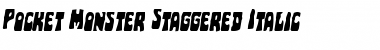 Download Pocket Monster Staggered Italic Font Download Pocket Monster Staggered Italic Font