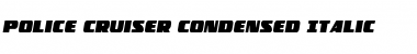 Download Police Cruiser Condensed Italic Font Download Police Cruiser Condensed Italic Font