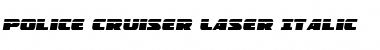 Download Police Cruiser Laser Italic Font Download Police Cruiser Laser Italic Font