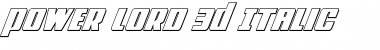 Download Power Lord 3D Italic Font Download Power Lord 3D Italic Font