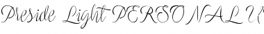 Download Preside Light PERSONAL USE ONLY Font Download Preside Light PERSONAL USE ONLY Font