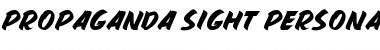 Download PROPAGANDA SIGHT PERSONAL USE Font Download PROPAGANDA SIGHT PERSONAL USE Font