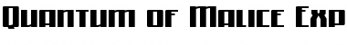 Download Quantum of Malice Expanded Font Download Quantum of Malice Expanded Font