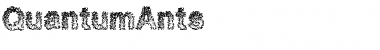 Download QuantumAnts Font Download QuantumAnts Font