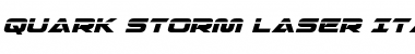 Download Quark Storm Laser Italic Font Download Quark Storm Laser Italic Font