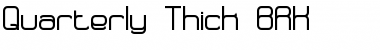 Download Quarterly Thick BRK Font Download Quarterly Thick BRK Font