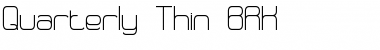 Download Quarterly Thin BRK Font Download Quarterly Thin BRK Font